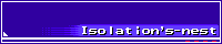 isolation_nest.png(434 byte)